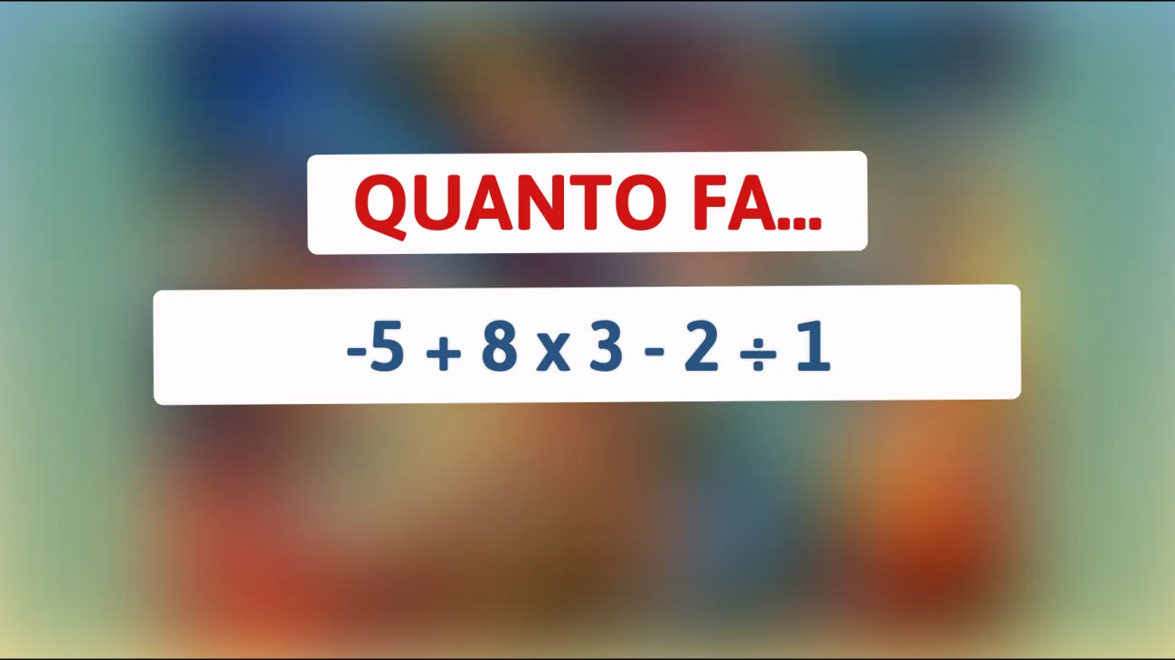 Scopri se sei un genio risolvendo questo complesso enigma matematico: solo l'elite intellettuale trova la risposta! Sei all'altezza?"